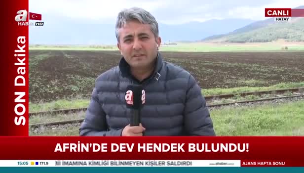 Afrin kırsalında dev hendek