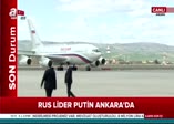 Rus lider Putin Türkiye'de