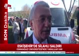Eskişehir'de üniversitede katliam
